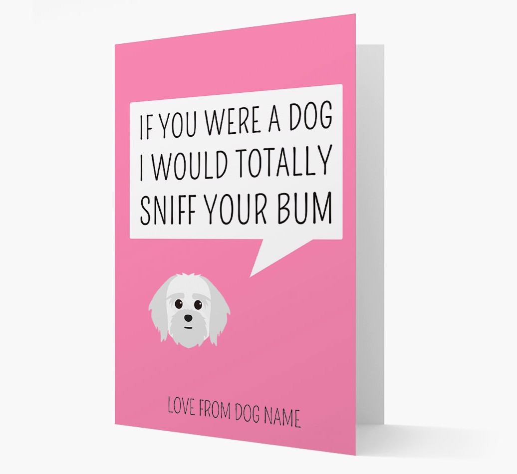 Personalised 'I'd Sniff Your Bum' Card