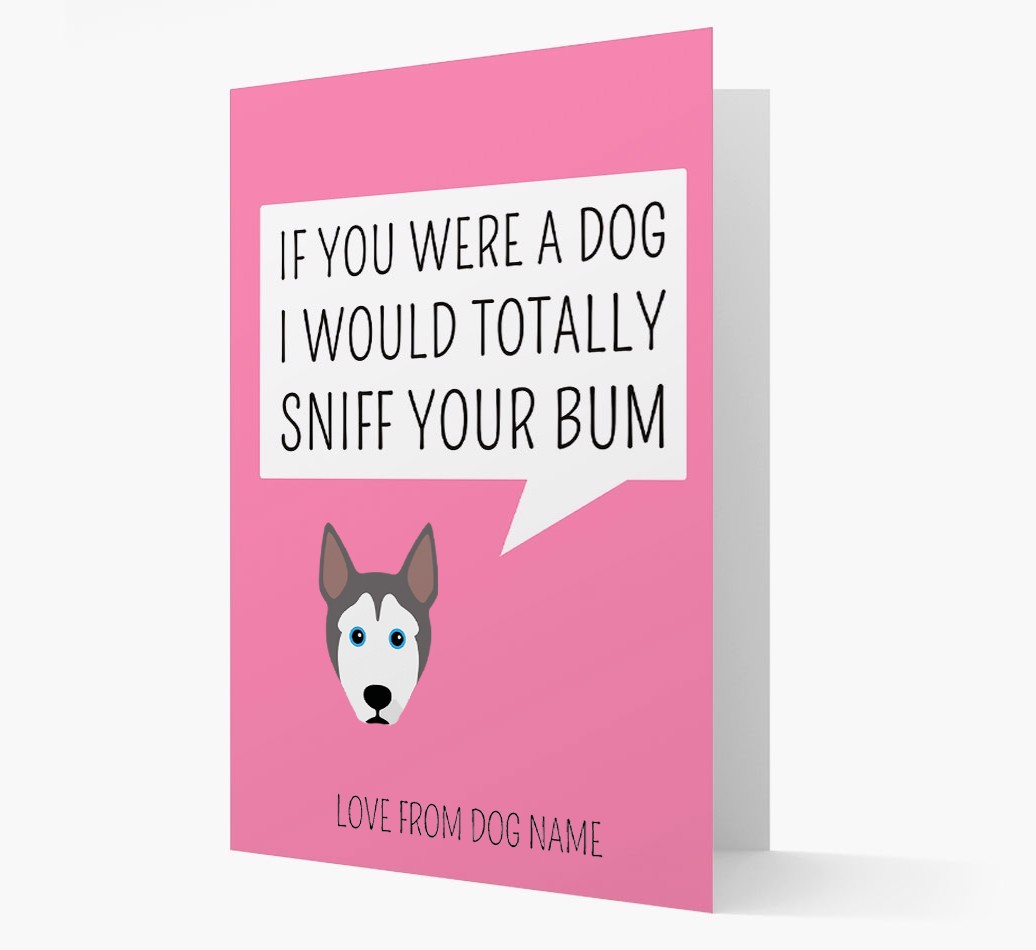 Personalised 'I'd Sniff Your Bum' Card