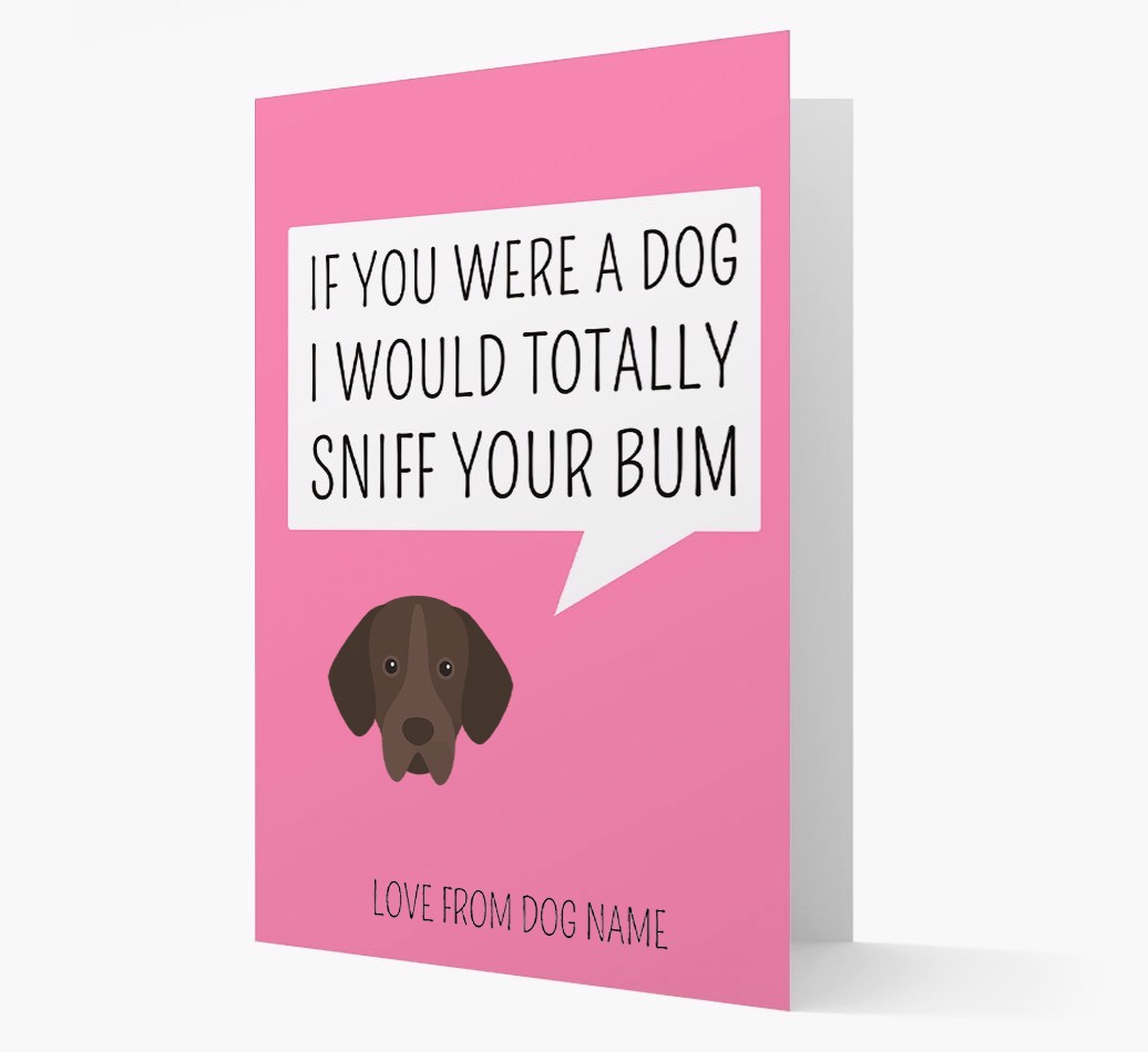 Personalised 'I'd Sniff Your Bum' Card