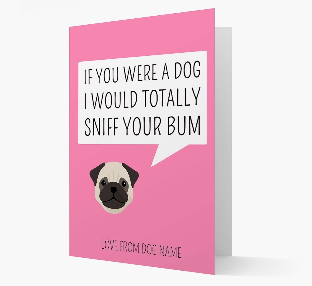 Personalised 'I'd Sniff Your Bum' Card