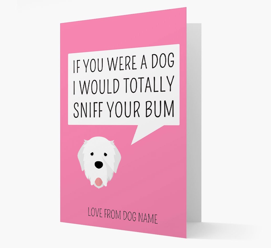 Personalised 'I'd Sniff Your Bum' Card