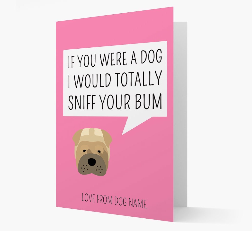 Personalised 'I'd Sniff Your Bum' Card