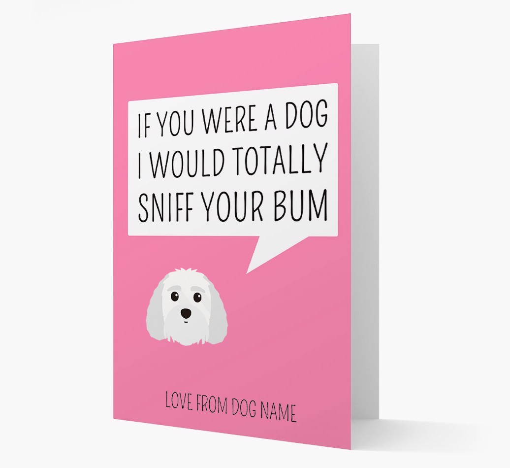 Personalised 'I'd Sniff Your Bum' Card