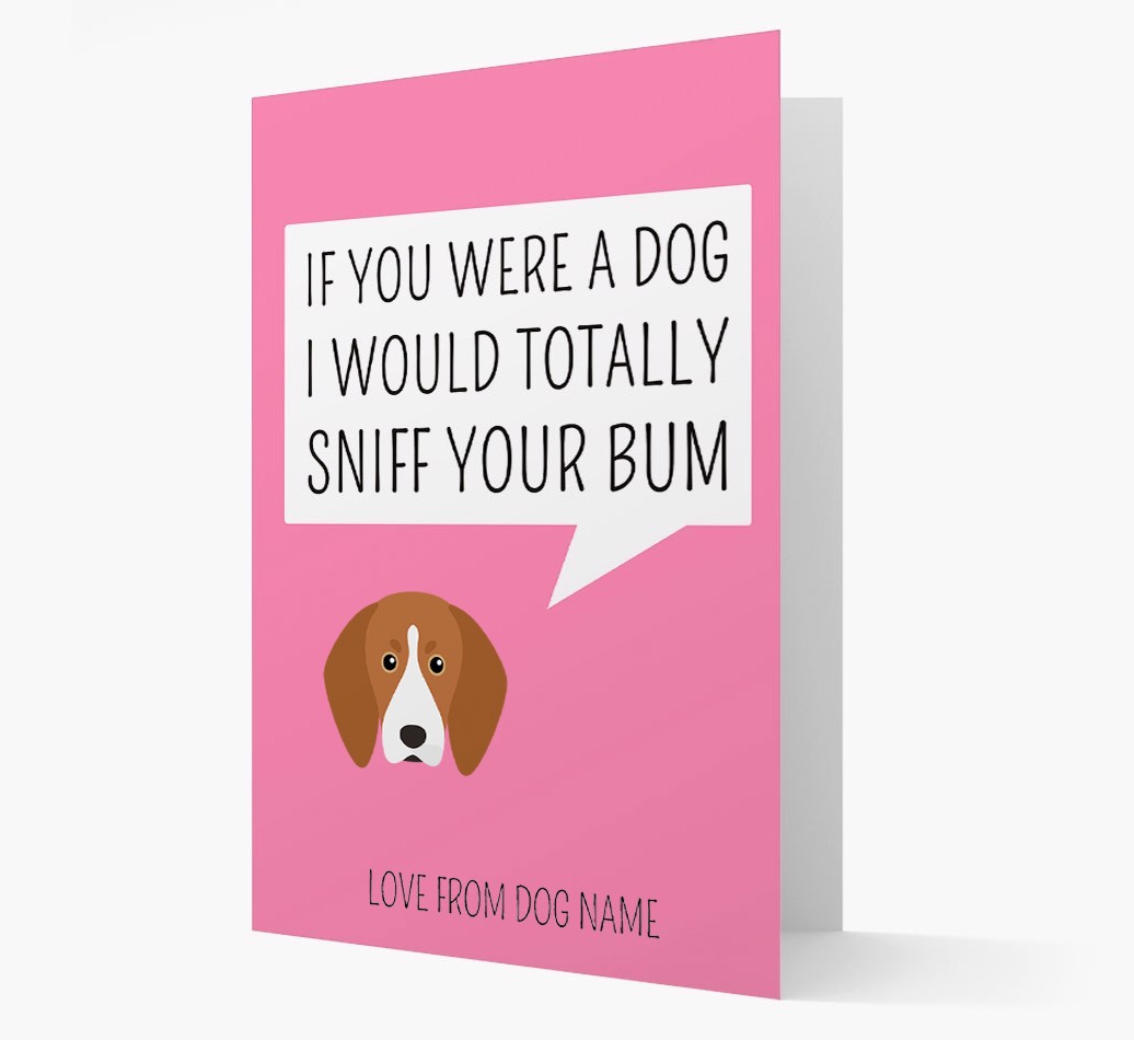 Personalised 'I'd Sniff Your Bum' Card