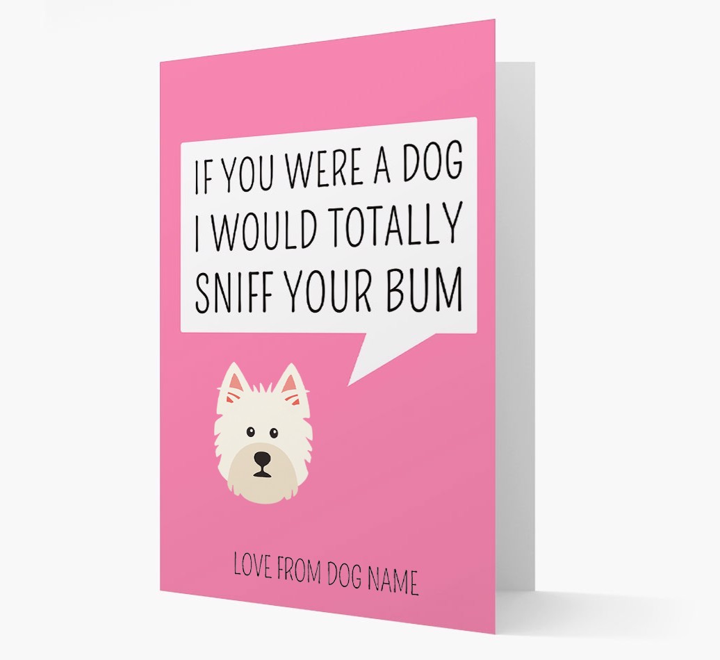Personalised 'I'd Sniff Your Bum' Card