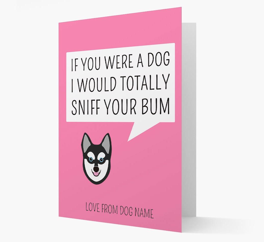 Personalized 'I'd Sniff Your Bum' Card