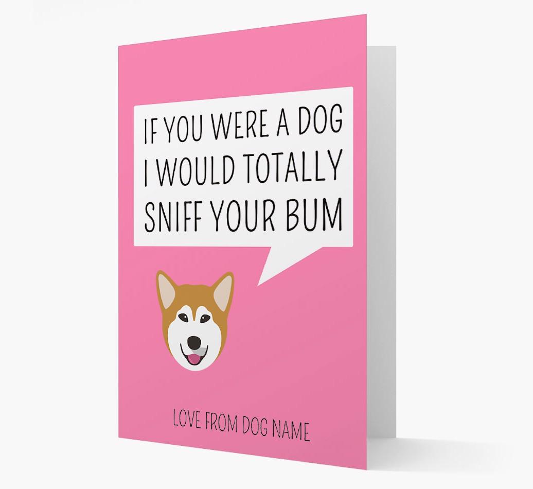 Personalized 'I'd Sniff Your Bum' Card