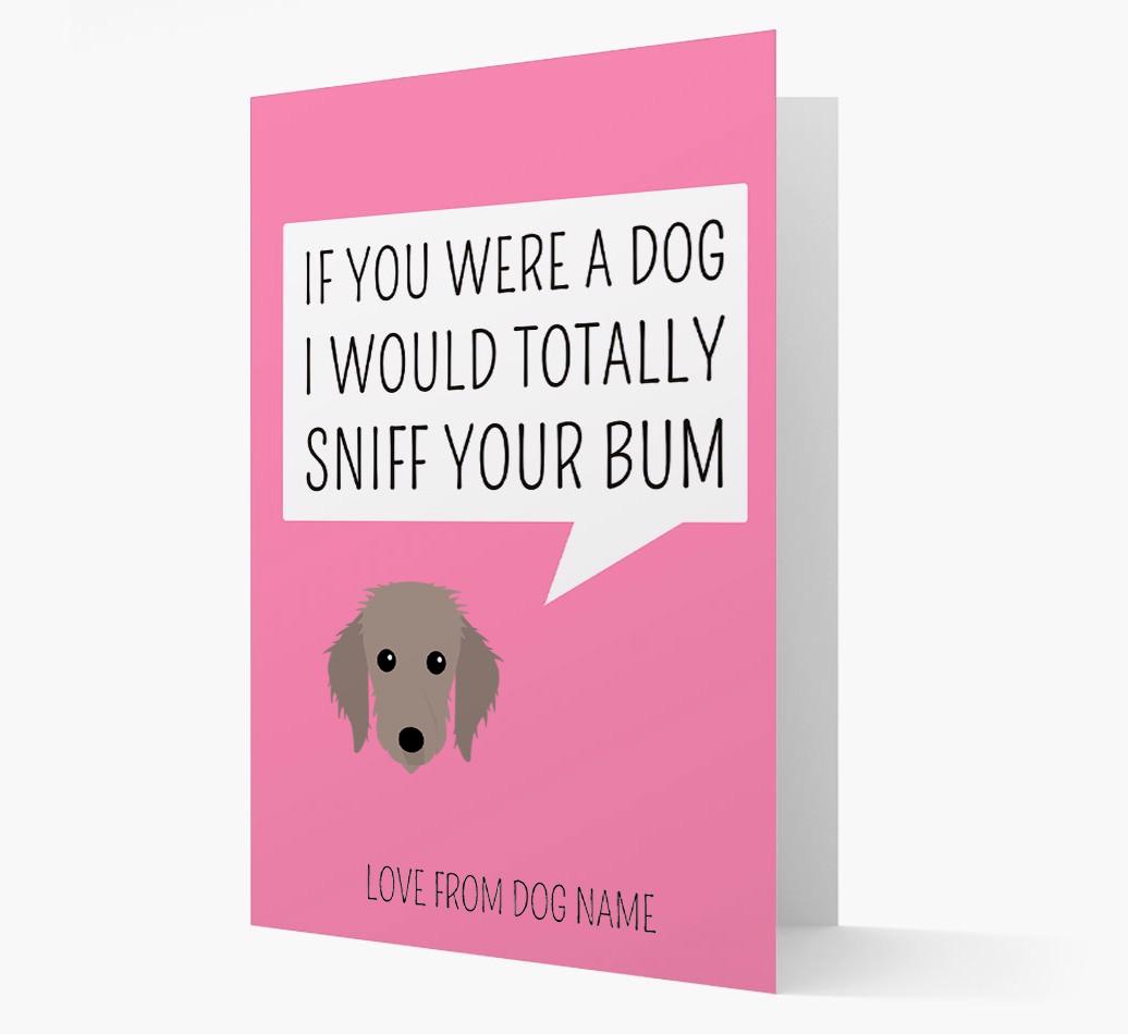 Personalized 'I'd Sniff Your Bum' Card