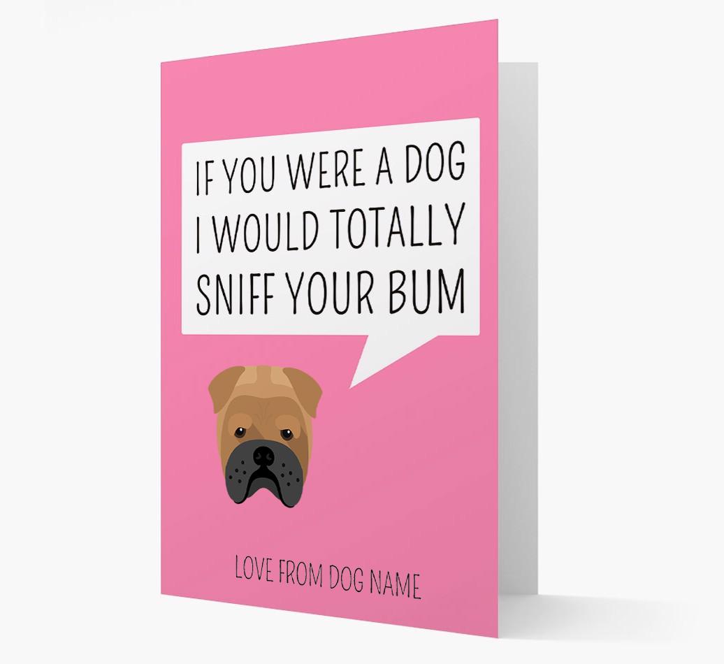 Personalized 'I'd Sniff Your Bum' Card