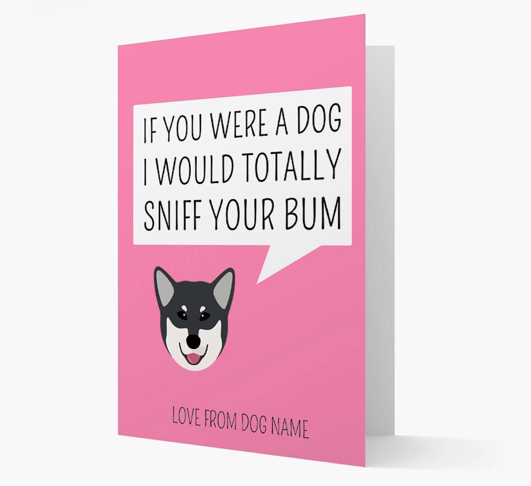 Personalized 'I'd Sniff Your Bum' Card