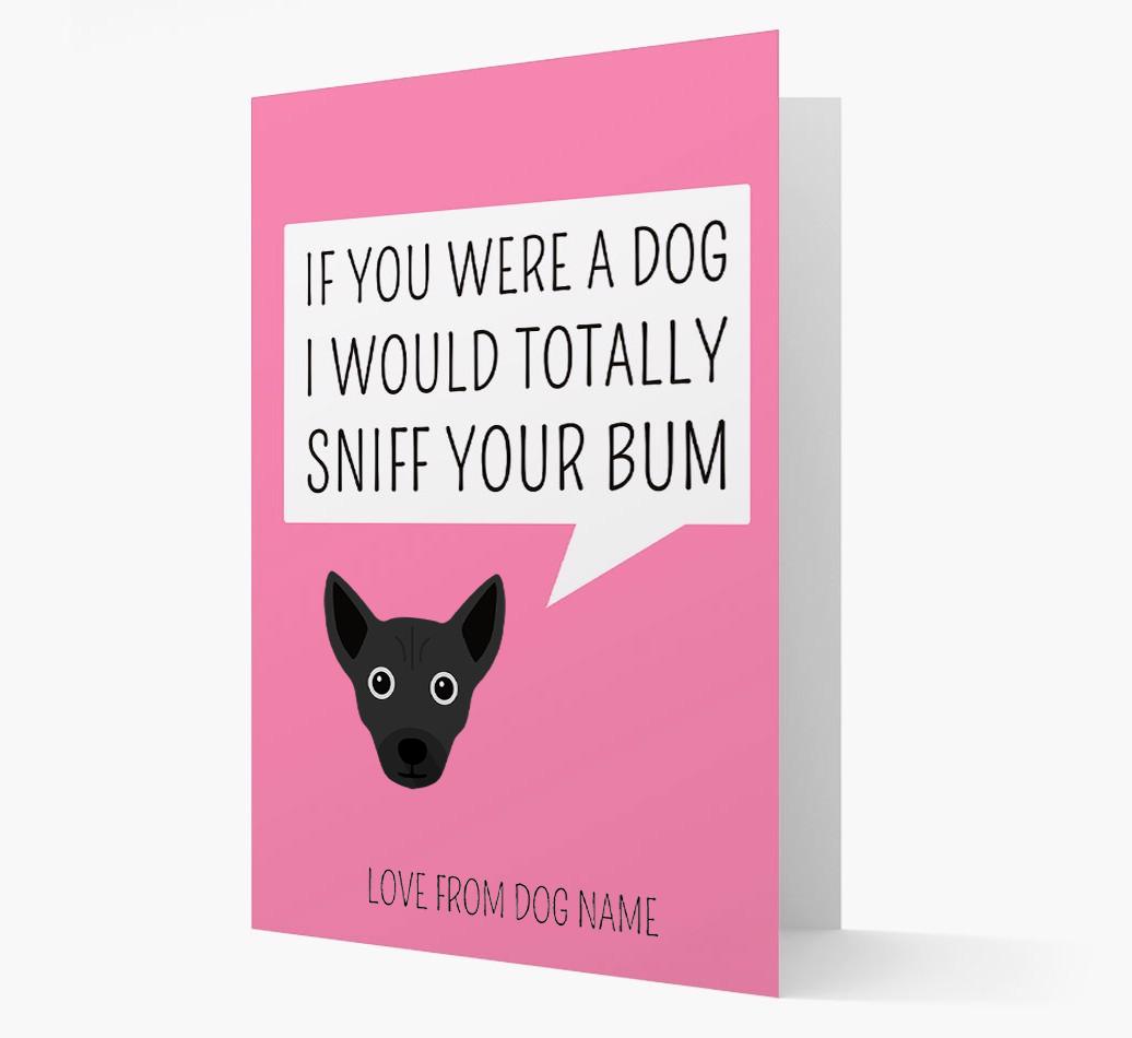Personalized 'I'd Sniff Your Bum' Card