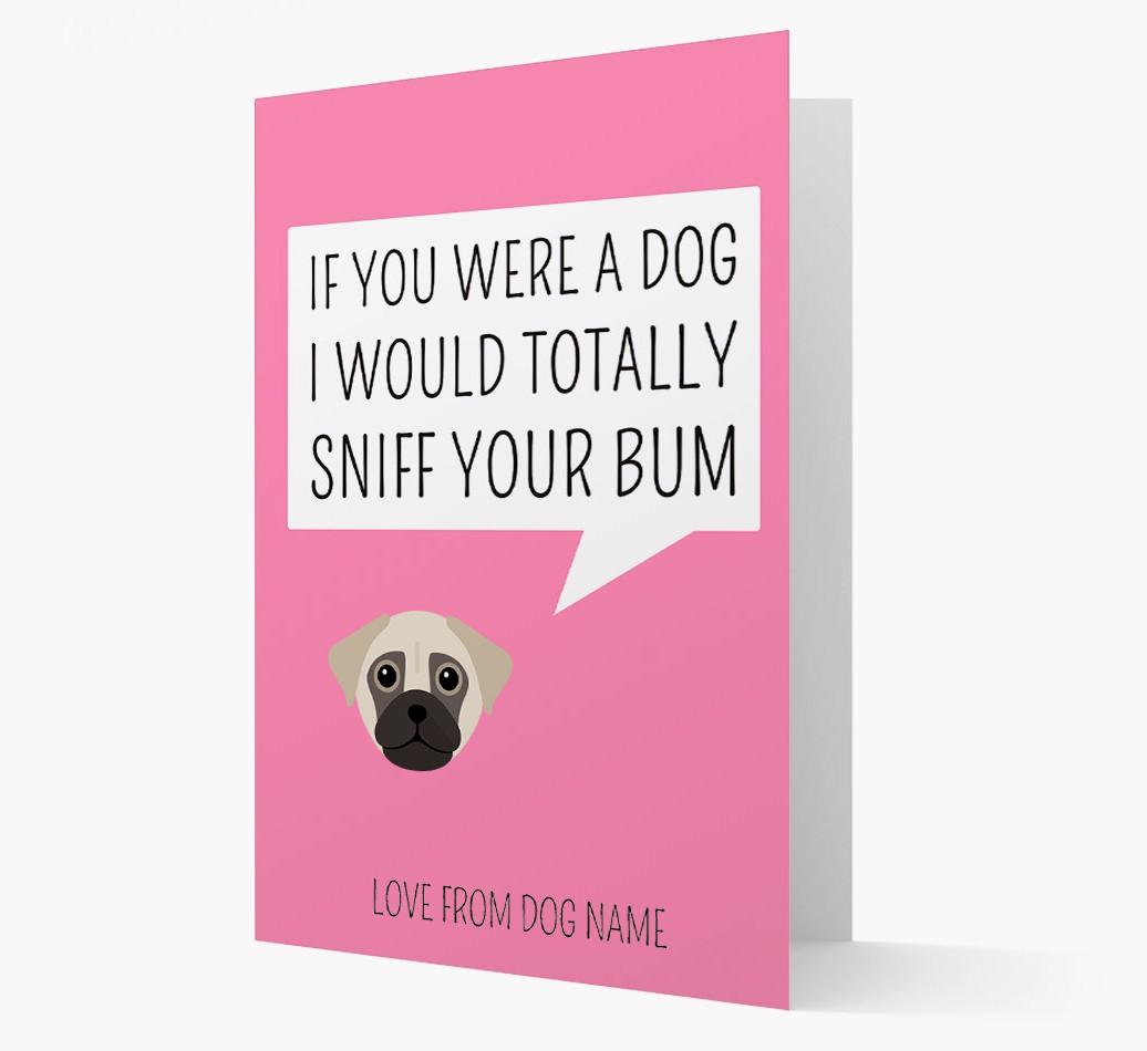 Personalized 'I'd Sniff Your Bum' Card