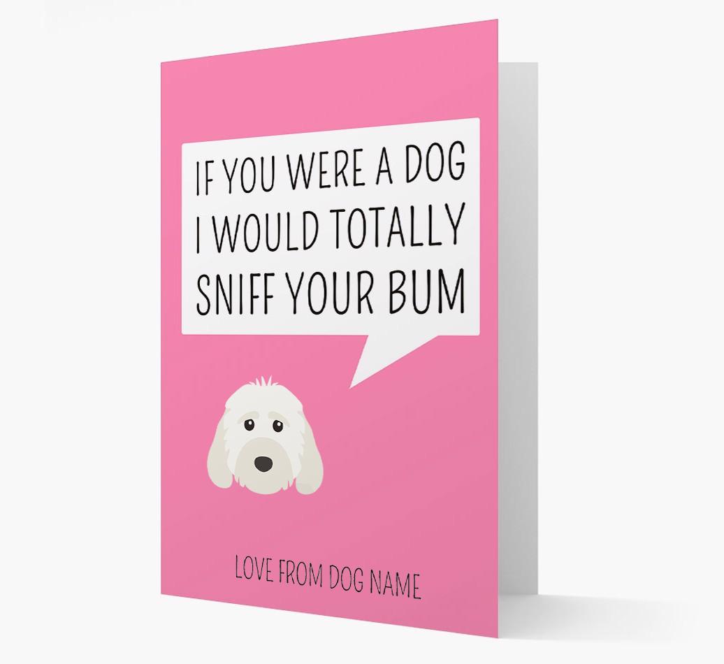 Personalized 'I'd Sniff Your Bum' Card