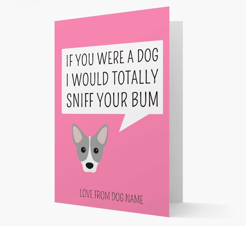 Personalized 'I'd Sniff Your Bum' Card