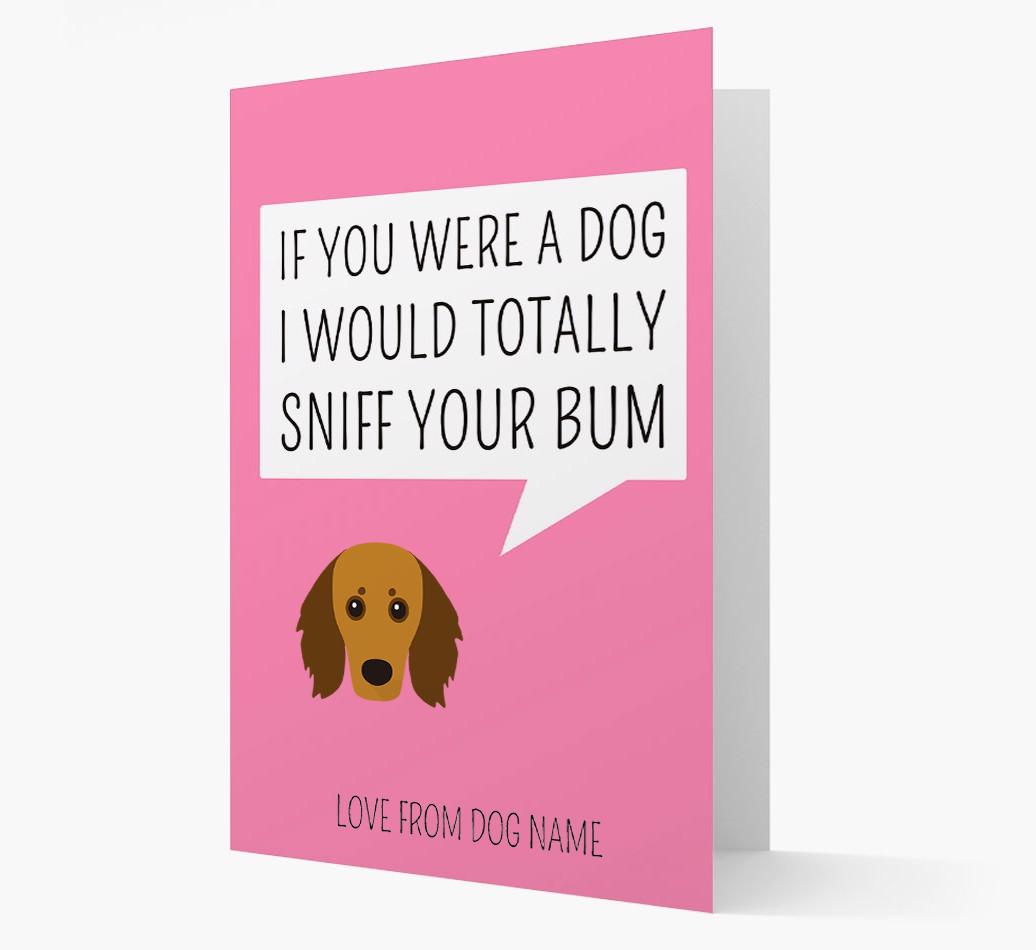 Personalized 'I'd Sniff Your Bum' Card