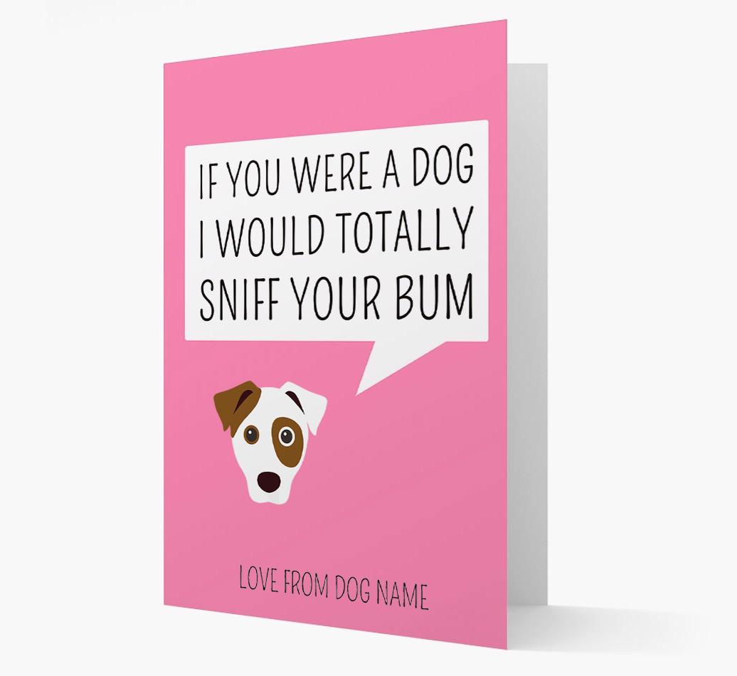 Personalized 'I'd Sniff Your Bum' Card
