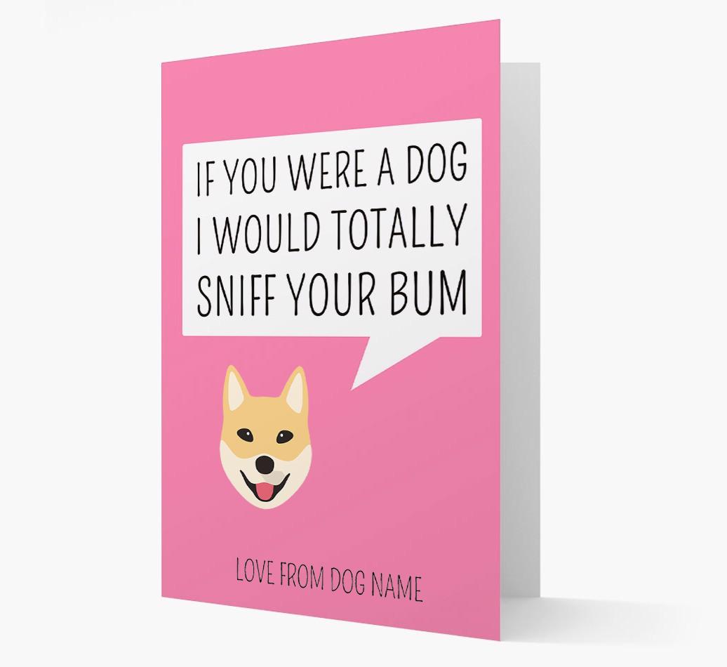 Personalized 'I'd Sniff Your Bum' Card