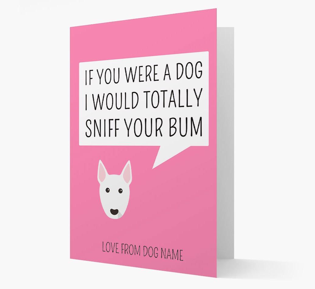 Personalized 'I'd Sniff Your Bum' Card
