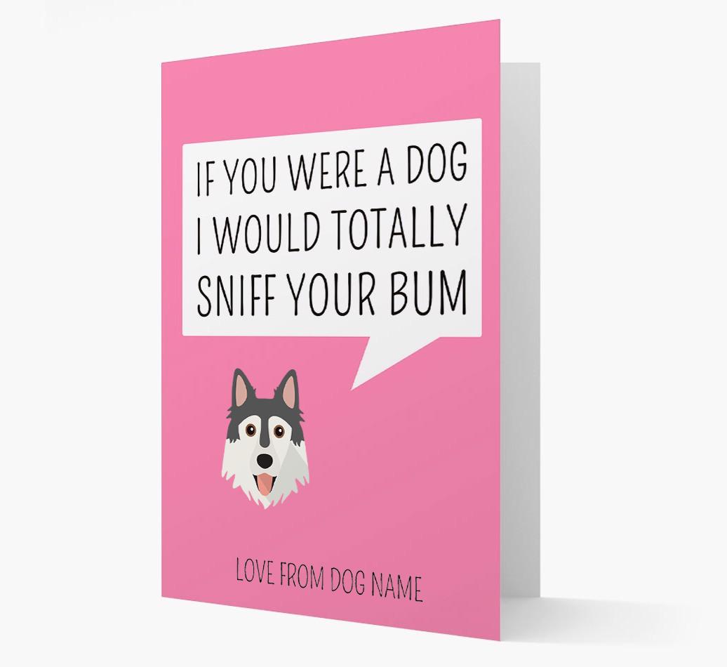Personalized 'I'd Sniff Your Bum' Card
