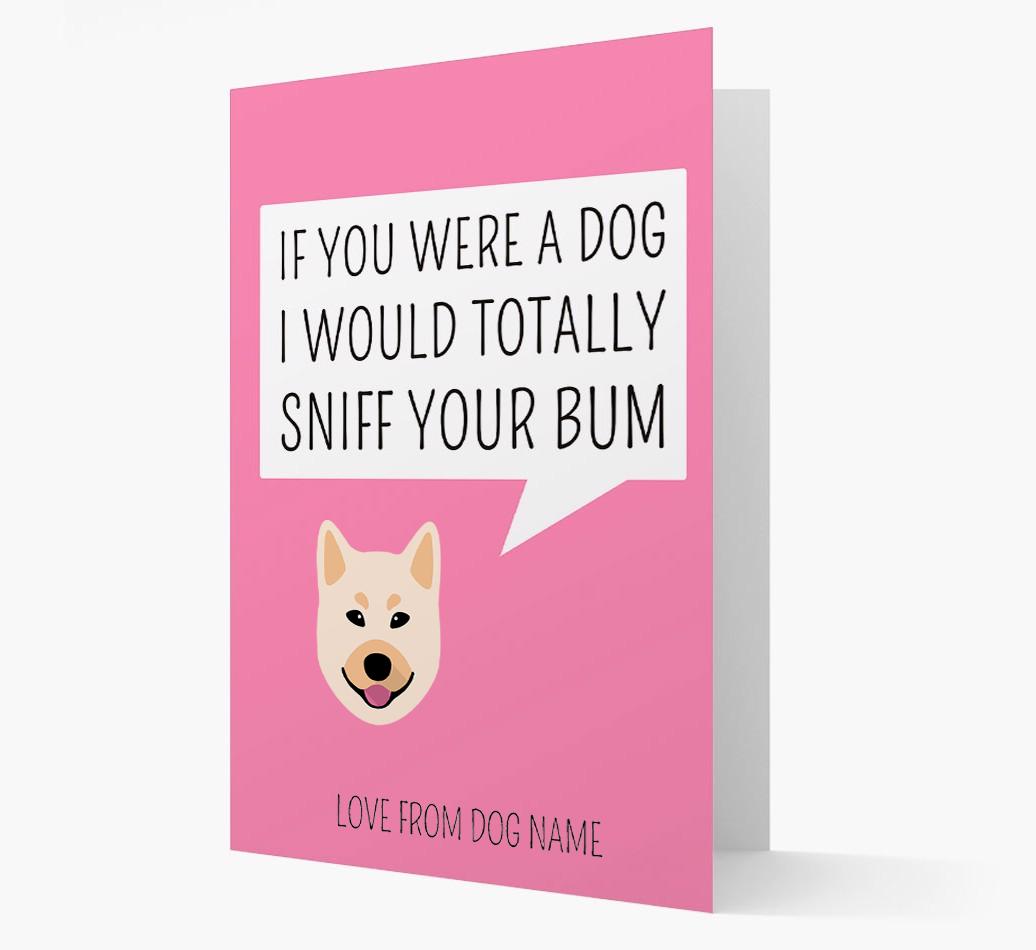 Personalized 'I'd Sniff Your Bum' Card