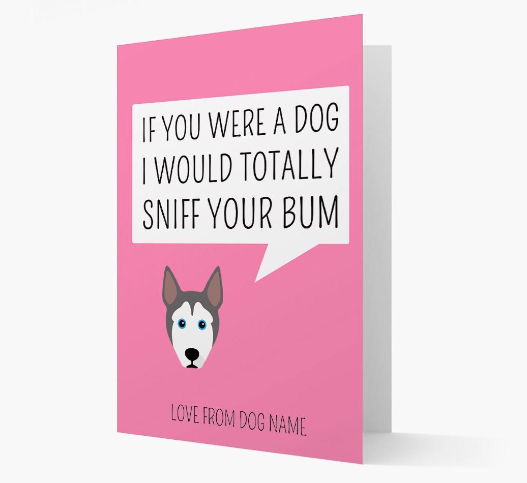 Personalized 'I'd Sniff Your Bum' Card