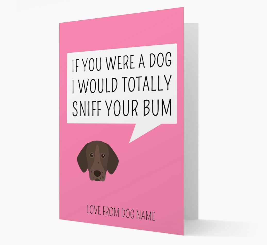 Personalized 'I'd Sniff Your Bum' Card