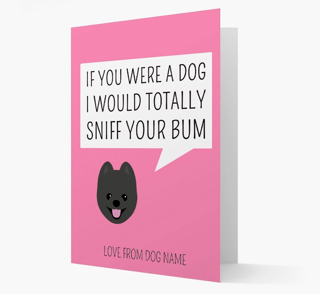 Personalized 'I'd Sniff Your Bum' Card