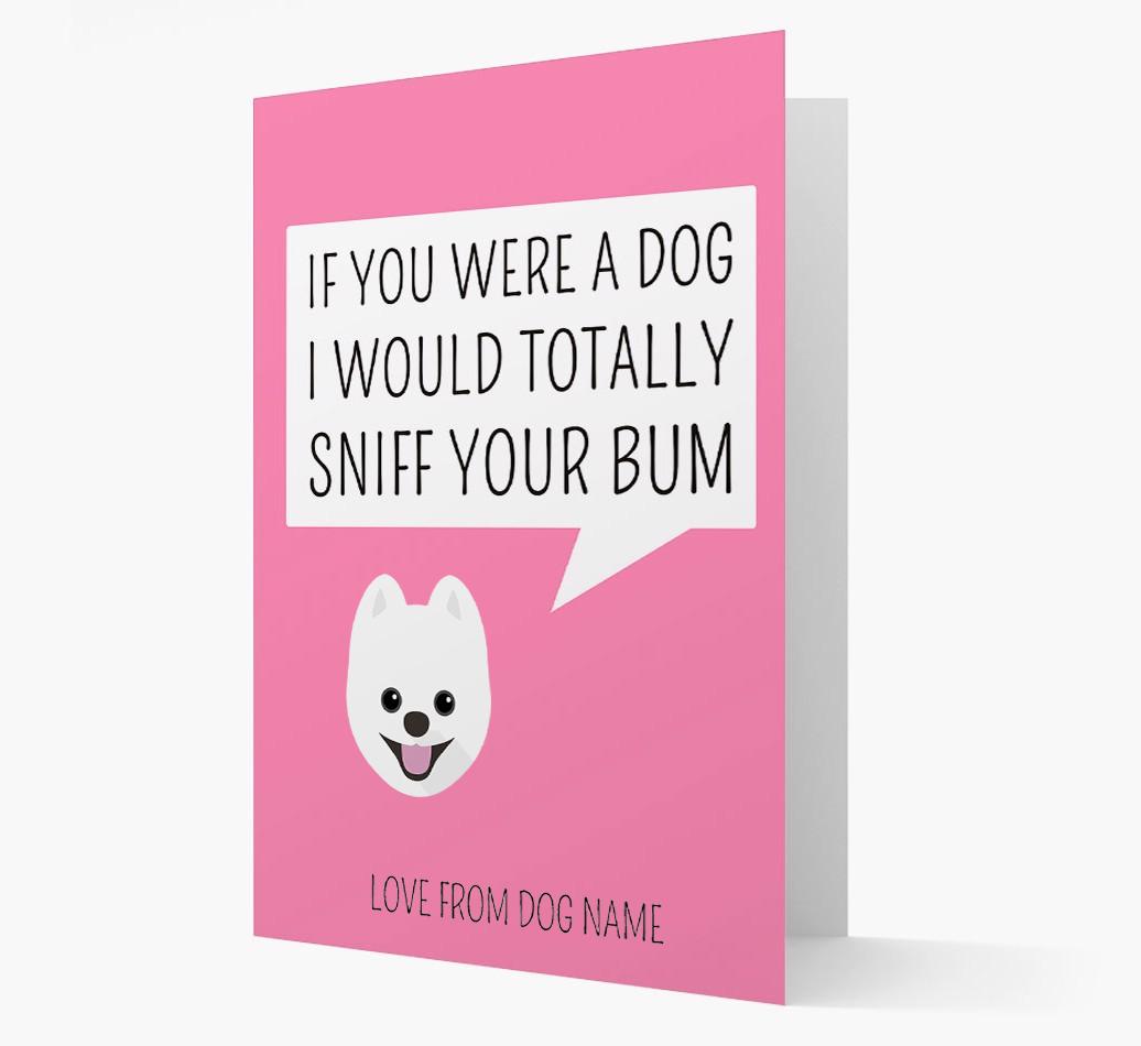 Personalized 'I'd Sniff Your Bum' Card