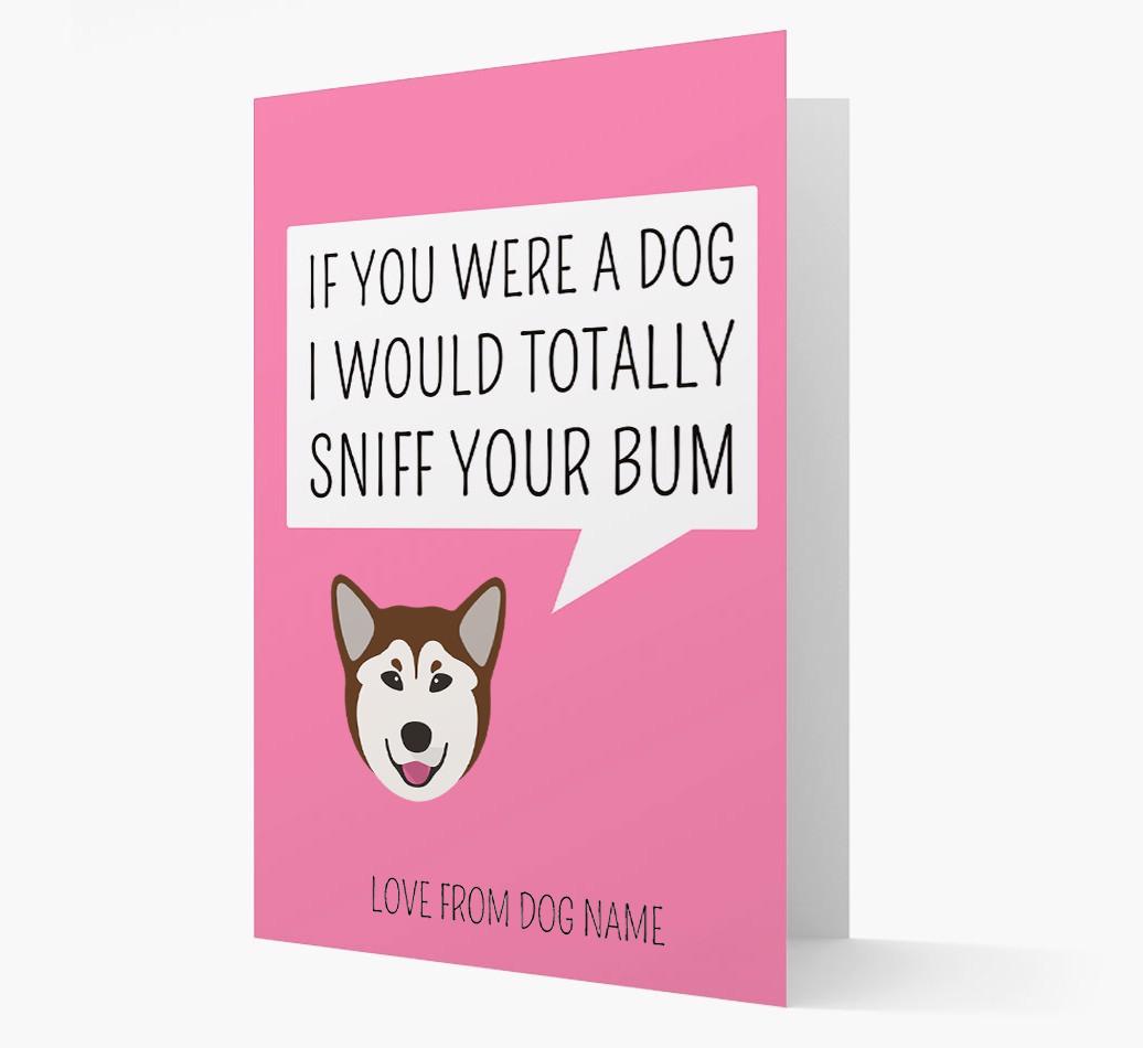 Personalized 'I'd Sniff Your Bum' Card