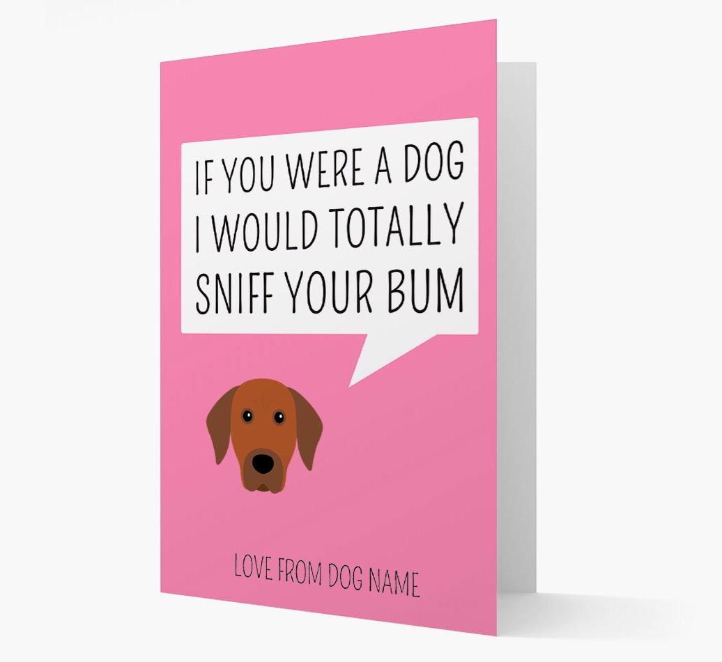 Personalized 'I'd Sniff Your Bum' Card
