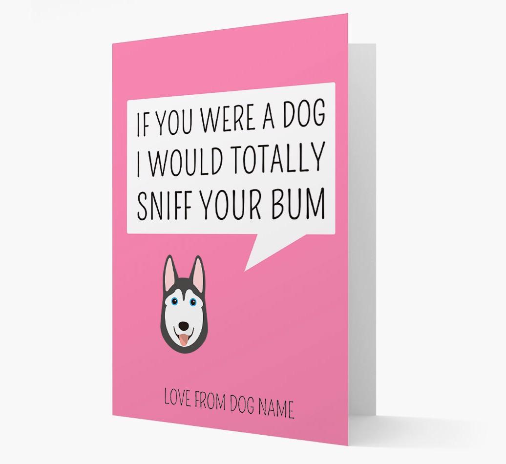Personalized 'I'd Sniff Your Bum' Card