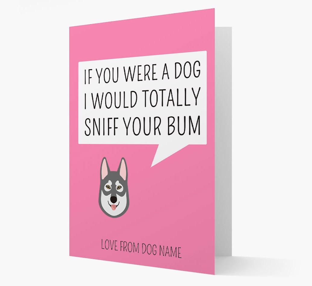 Personalized 'I'd Sniff Your Bum' Card