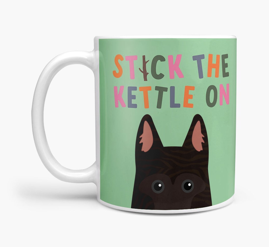 Stick The Kettle On: Personalised {breedFullName} Mug