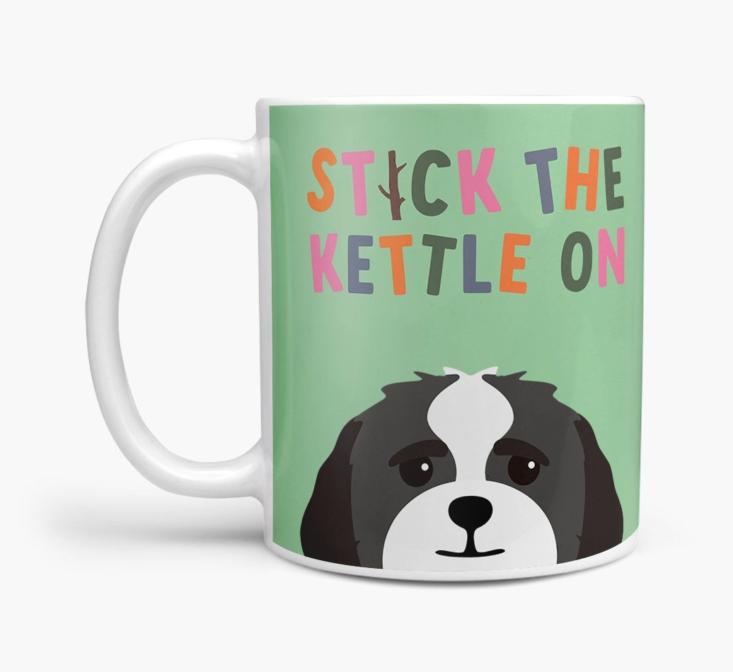 Stick The Kettle On: Personalised {breedFullName} Mug