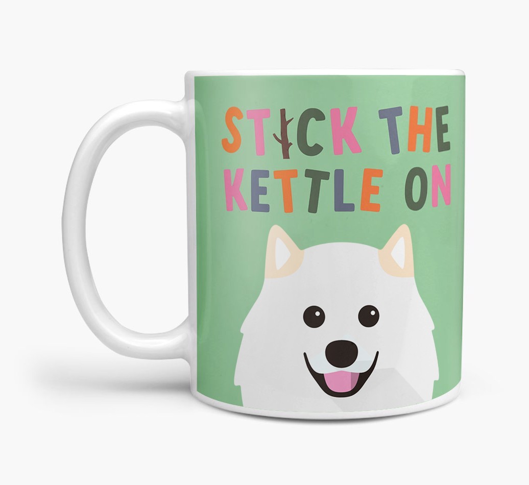 Stick The Kettle On: Personalised {breedFullName} Mug