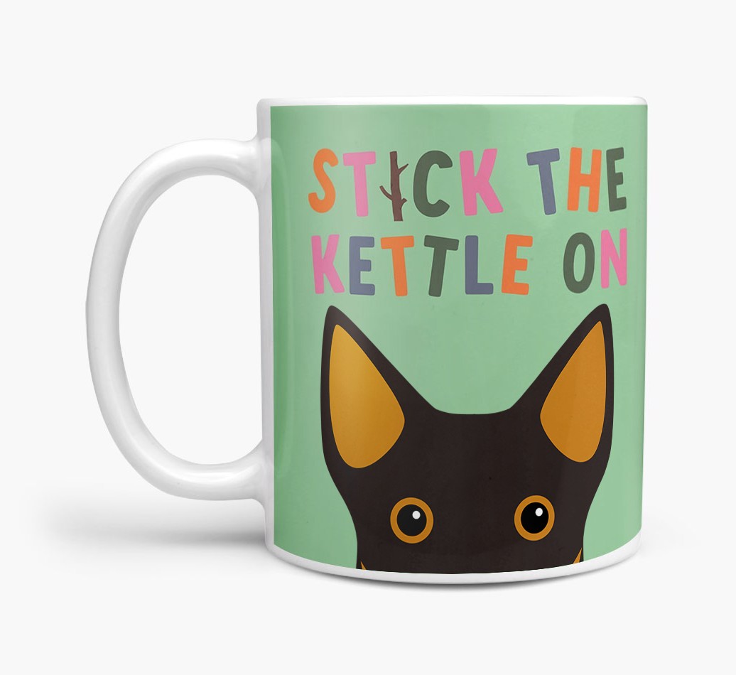 Stick The Kettle On: Personalised {breedFullName} Mug
