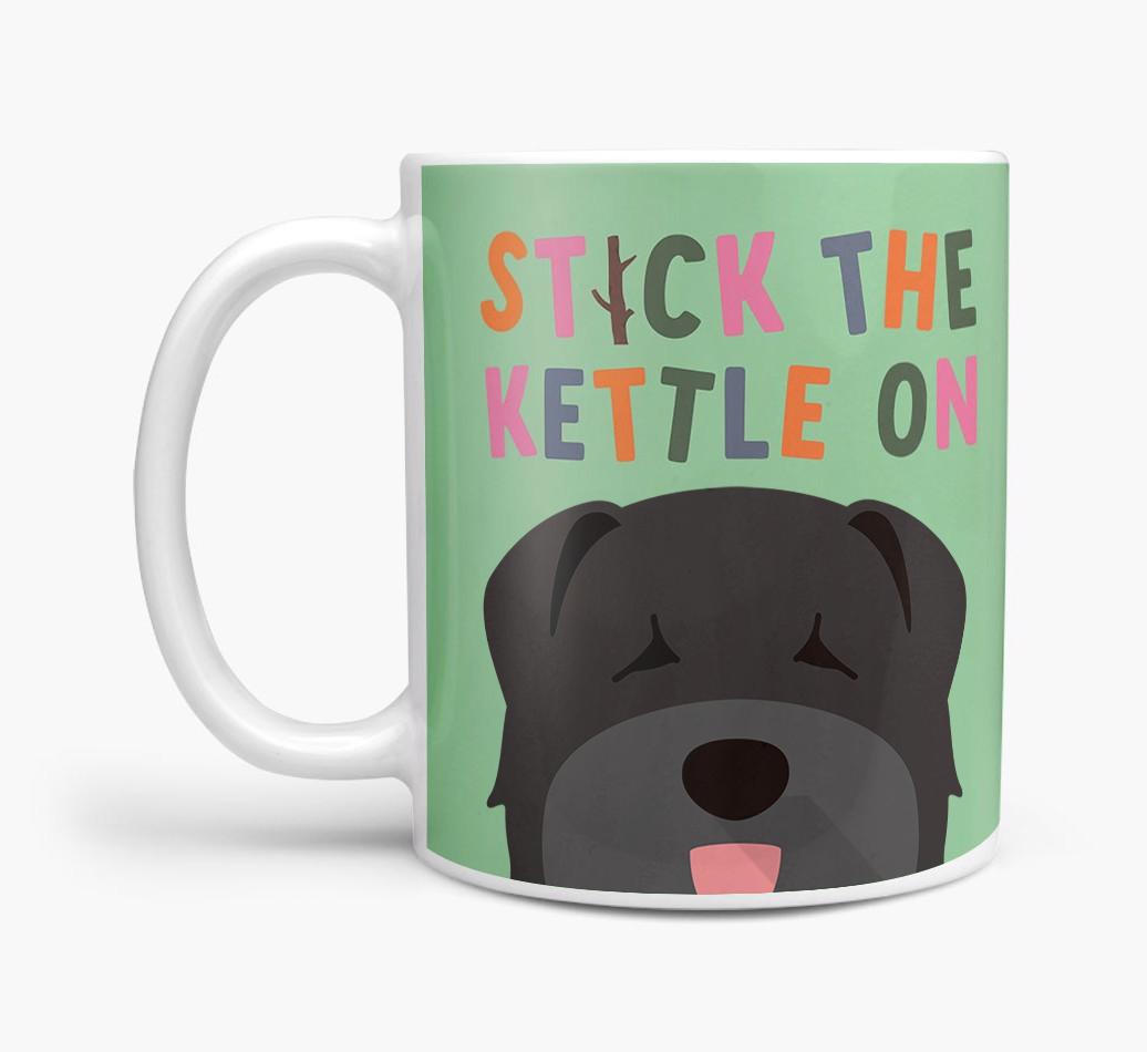 Stick The Kettle On: Personalized {breedFullName} Mug