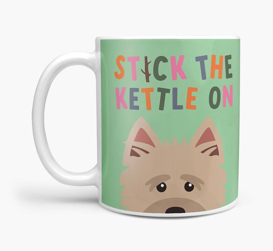 Stick The Kettle On: Personalized {breedFullName} Mug