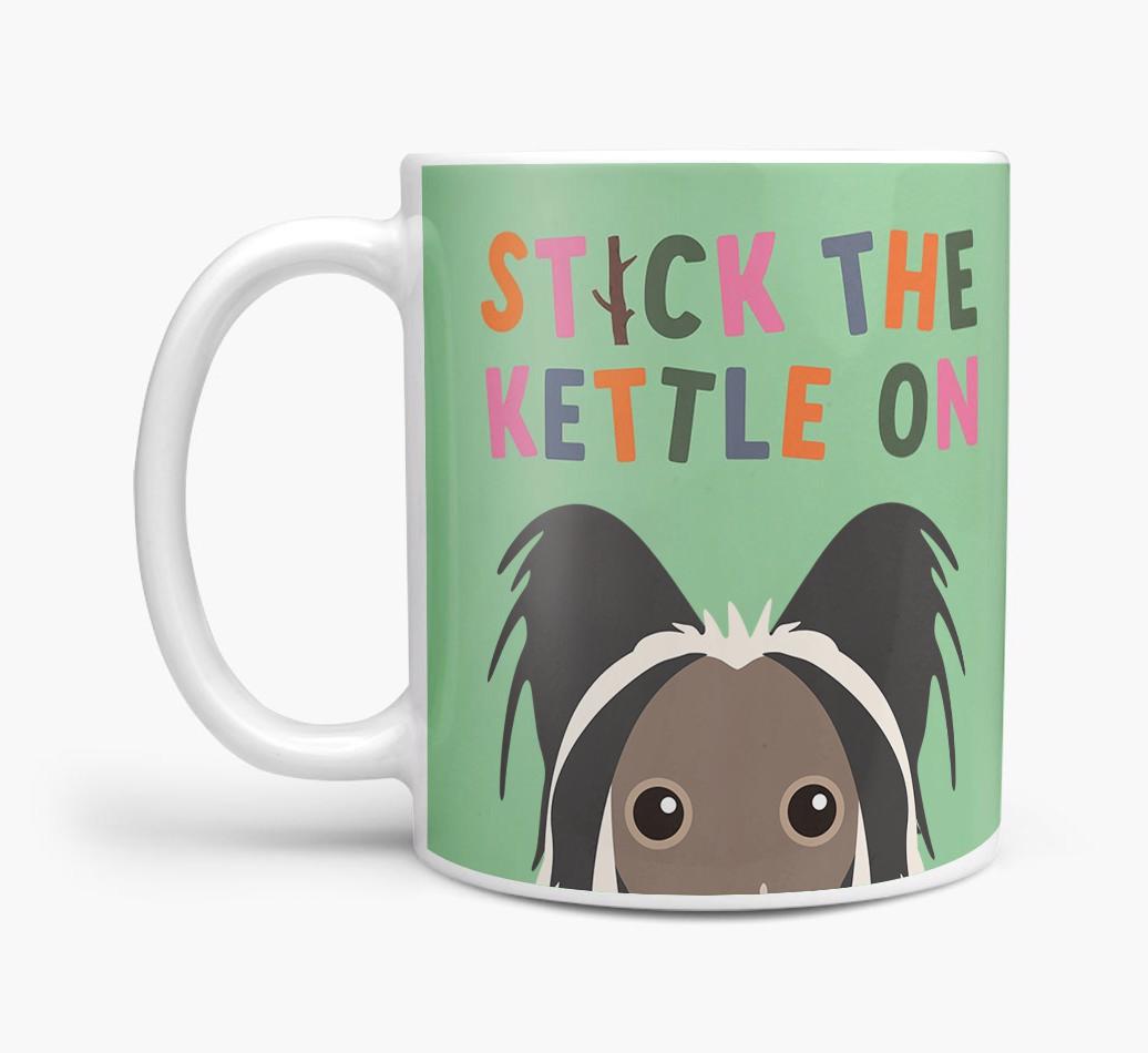 Stick The Kettle On: Personalized {breedFullName} Mug