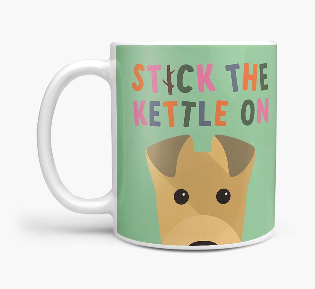 Stick The Kettle On: Personalized {breedFullName} Mug