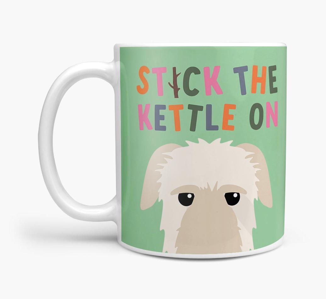 Stick The Kettle On: Personalized {breedFullName} Mug