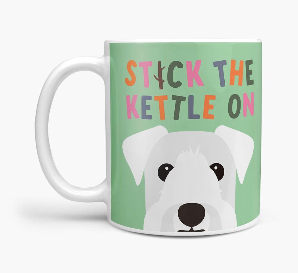 Stick The Kettle On: Personalized {breedFullName} Mug