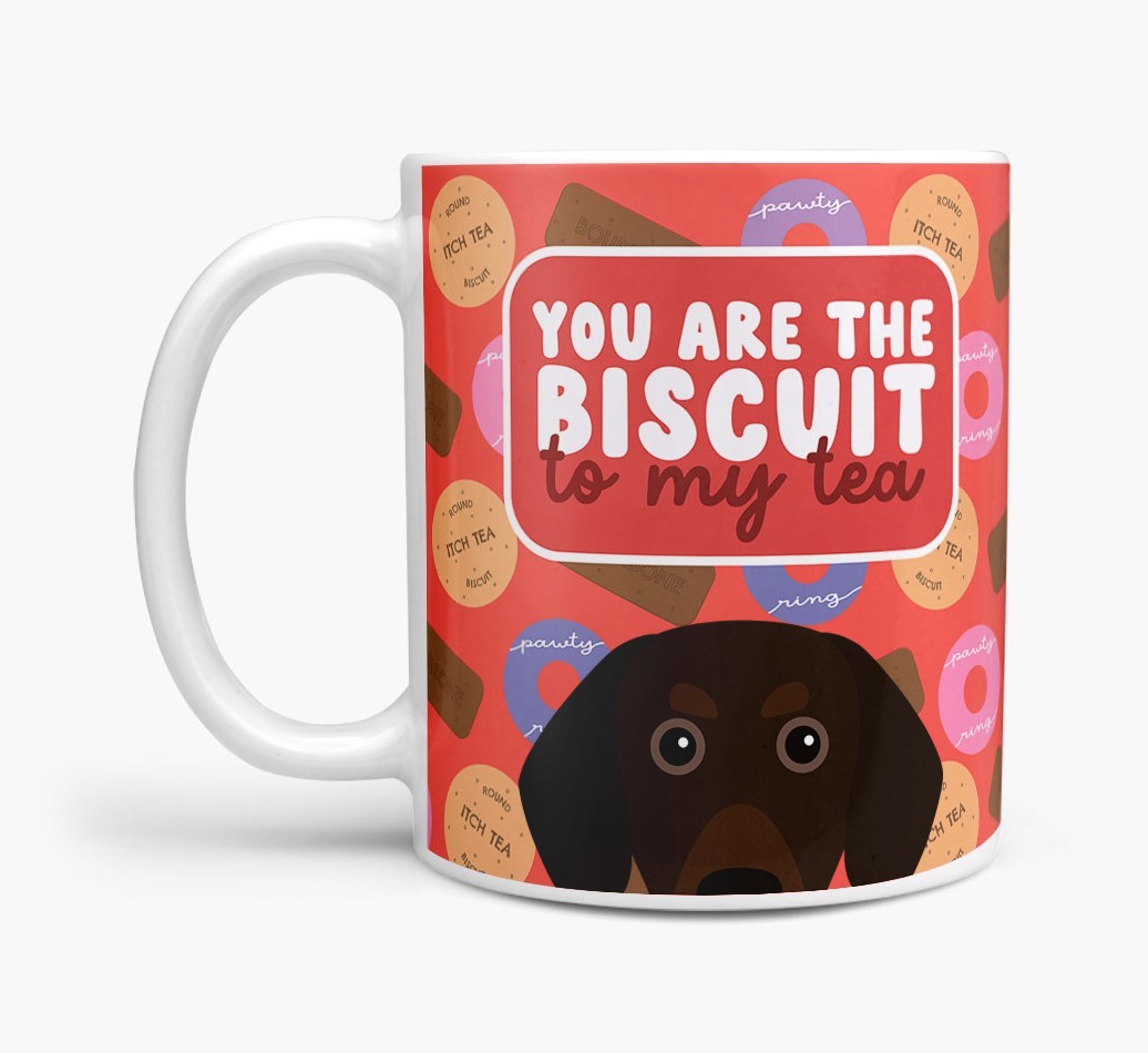 Biscuit To My Tea: Personalised {breedFullName} Mug