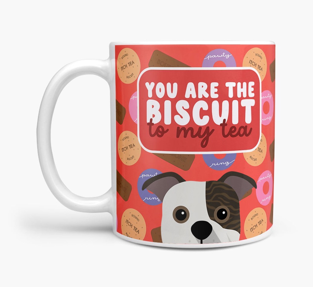 Biscuit To My Tea: Personalised {breedFullName} Mug