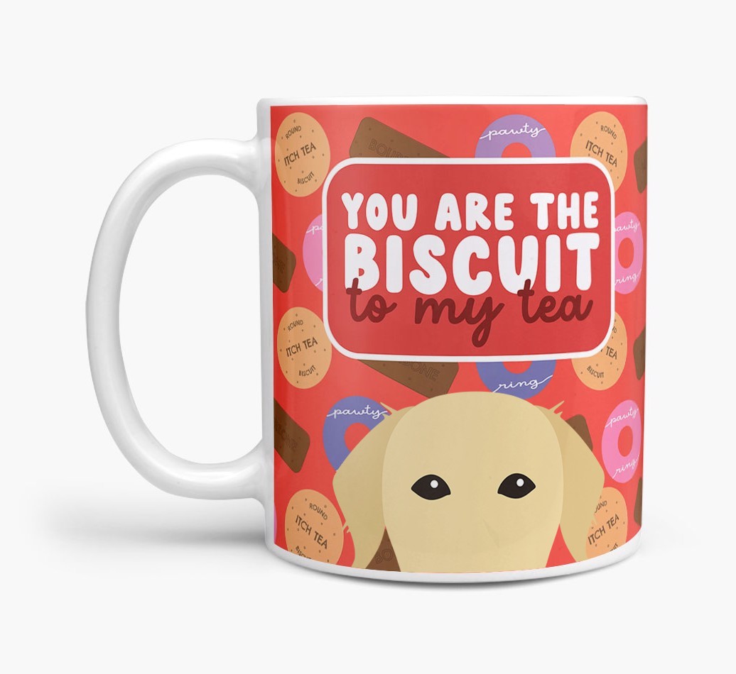Biscuit To My Tea: Personalised {breedFullName} Mug