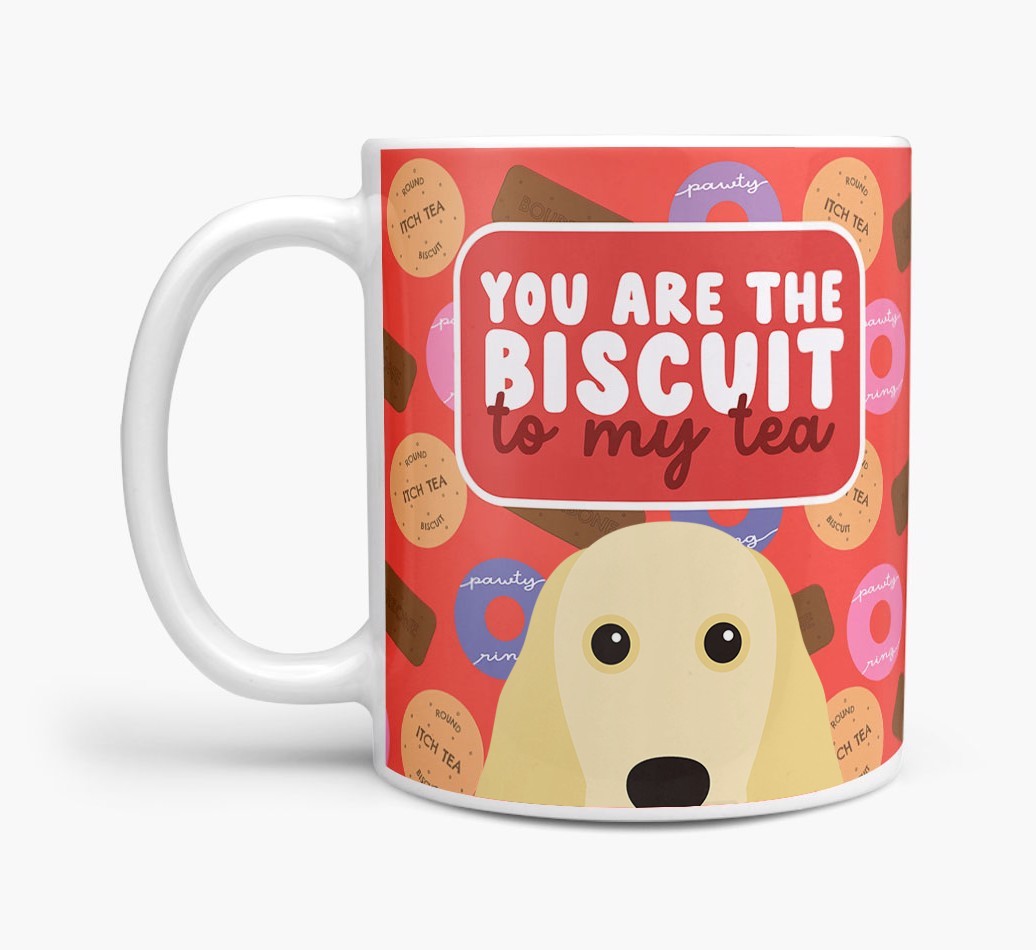 Biscuit To My Tea: Personalised {breedFullName} Mug