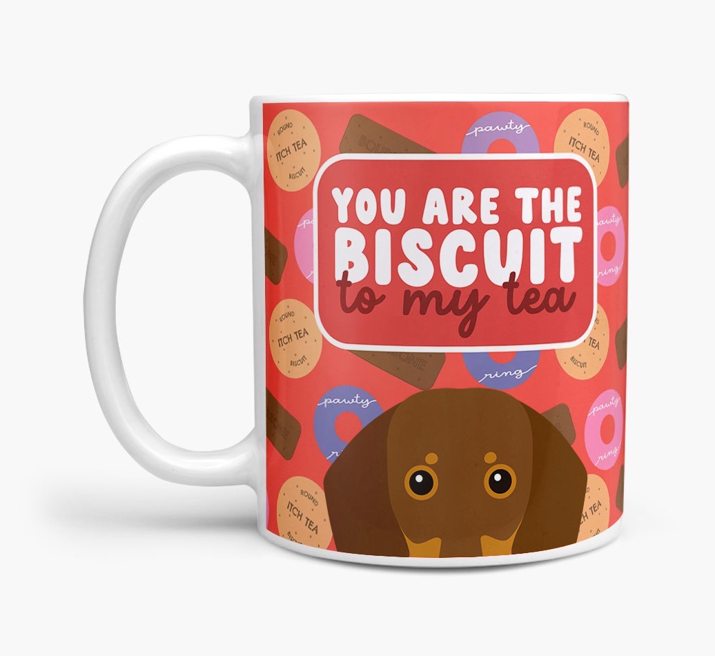 Biscuit To My Tea: Personalised {breedFullName} Mug