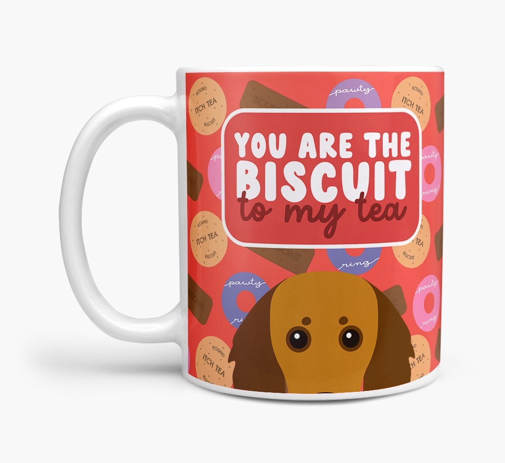 Biscuit To My Tea: Personalised {breedFullName} Mug