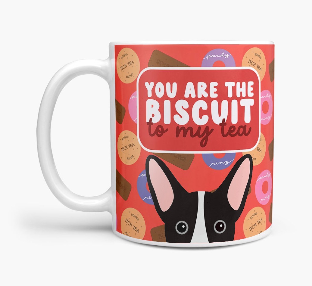 Biscuit To My Tea: Personalised {breedFullName} Mug