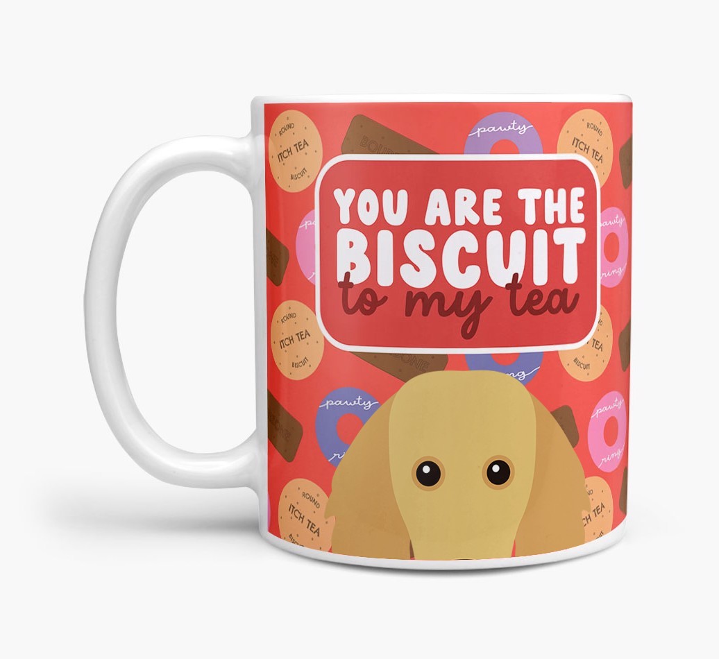 Biscuit To My Tea: Personalised {breedFullName} Mug